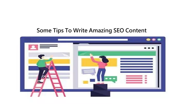 some tips to write amazing seo content