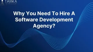 why you need to hire a software development agency