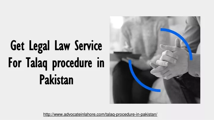 get legal law service for talaq procedure in pakistan