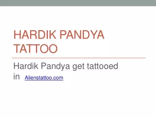 Hardik Pandya get tattooed in  Alienstattoo.com