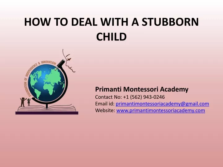 how to deal with a stubborn child