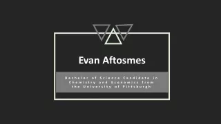 Evan Aftosmes - Possesses Effective Communication Skills