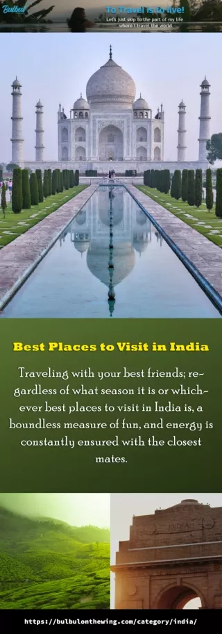 Some Best Places in India that Every Tourist must Visit | Bulbulonthewing