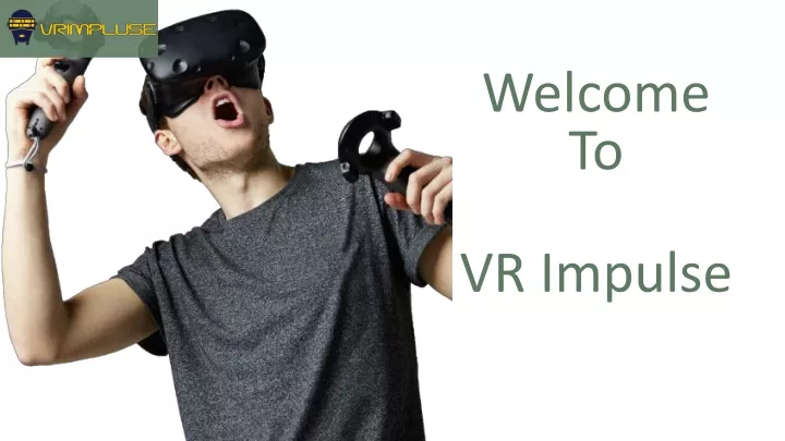 welcome to vr impulse