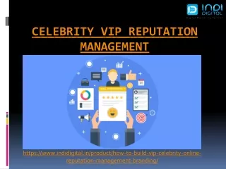 Get the best Celebrity VIP reputation management