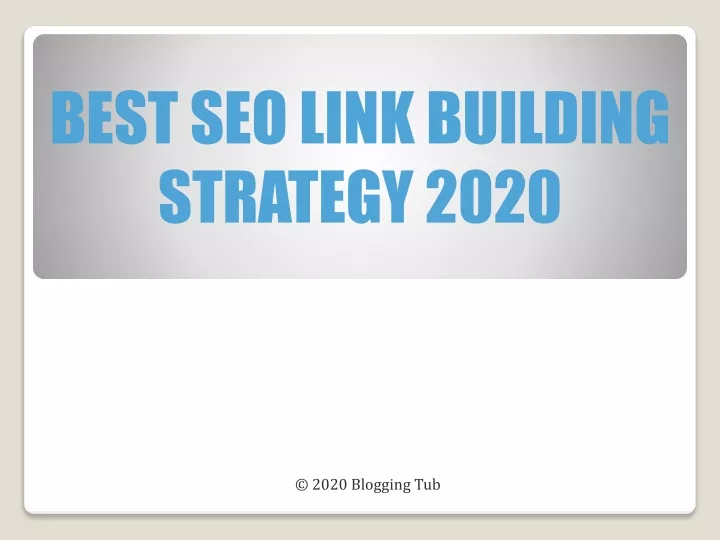 best seo link building strategy 2020