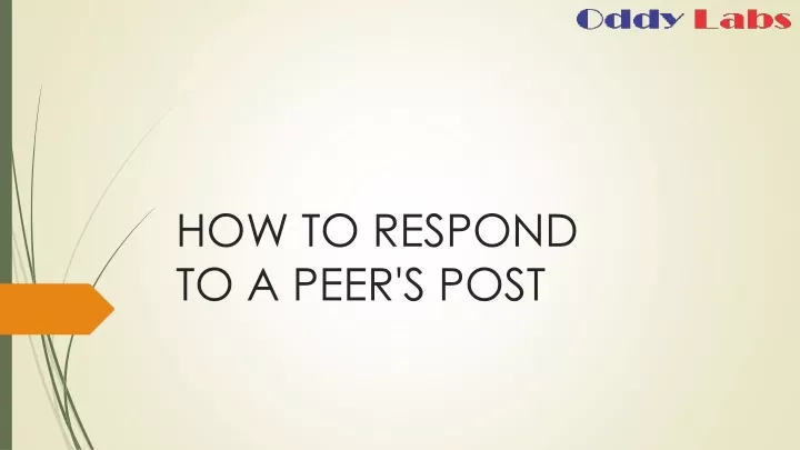 how to respond to a peer s post