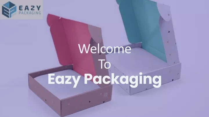 welcome to eazy packaging