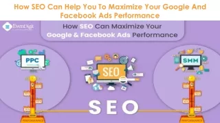Top Benefits of SEO to Improve Google & Fb Ads  - EvenDigit