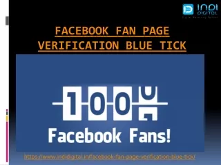 Are you looking for Facebook fan page verification blue tick service?