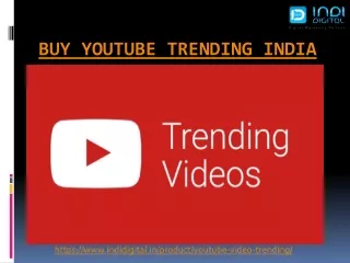 Get the best service of YouTube trending in India