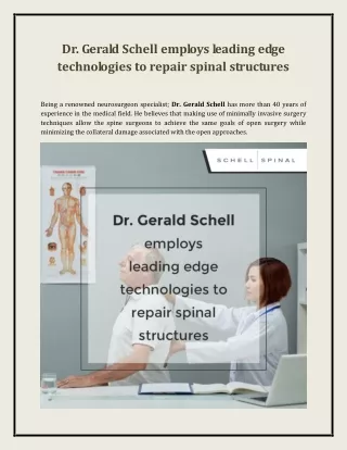 Dr. Gerald Schell employs leading edge technologies to repair spinal structures
