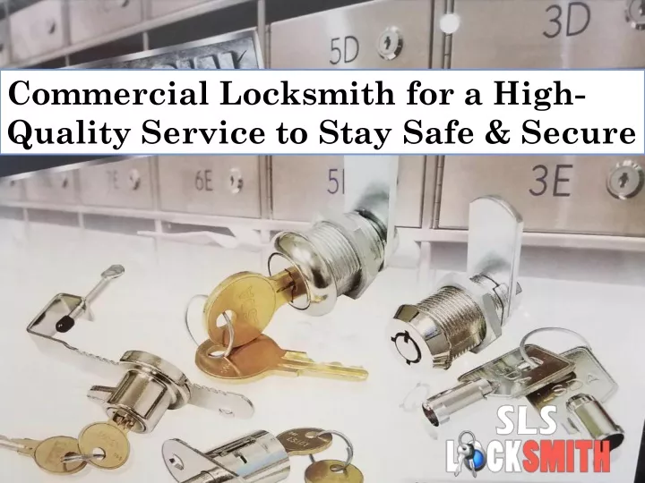 commercial locksmith for a high quality service