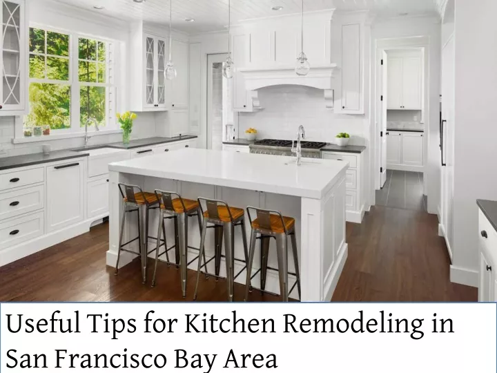 useful tips for kitchen remodeling