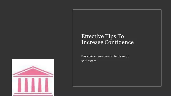 effective tips to increase confidence