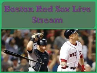 boston red sox live stream