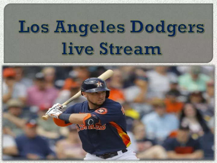 los angeles dodgers live stream