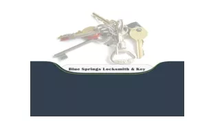 Blue Springs Locksmith & Key