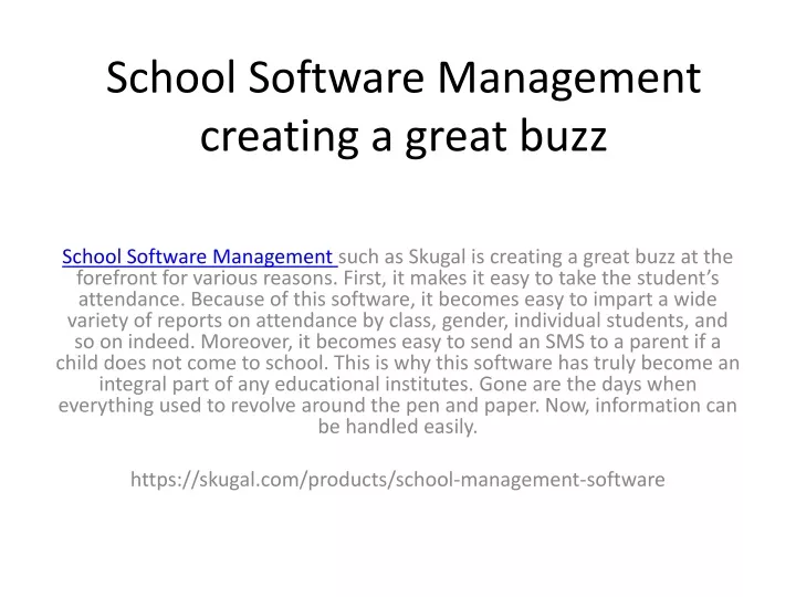 school software management creating a great buzz