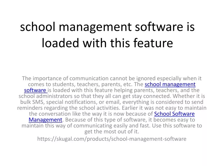 school management software is loaded with this feature