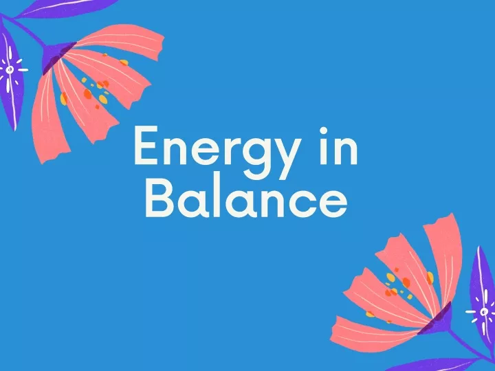 energy in balance