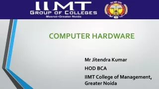 computer hardware mr jitendra kumar hod bca iimt