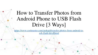 How to Transfer Photos from Android Phone to USB Flash Drive [3 Ways]