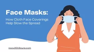A comprehensive guide to face masks
