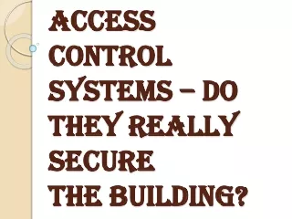 What are the Advantages of Installing Access Control Systems?
