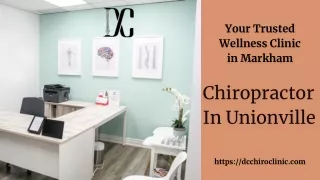 Get Wide Range Of Health Services With Best Chiropractor in Unionville