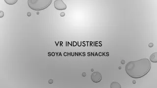 VR Industries-Soya Chunk Nutrition