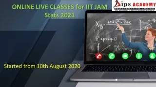 ONLINE LIVE CLASSES for IIT JAM Stats 2021 - Dips Academy