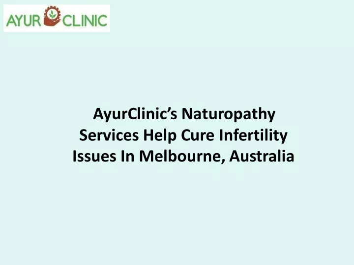 ayurclinic s naturopathy services help cure