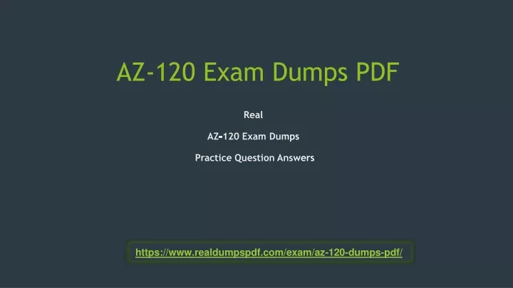 az 120 exam dumps pdf