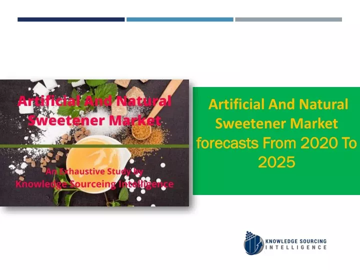 artificial and natural sweetener market forecasts