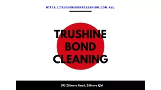 https trushinebondcleaning com au