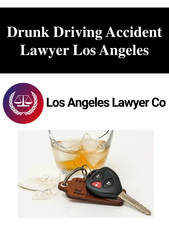 drunk driving accident lawyer los angeles