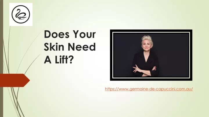 does your skin need a lift