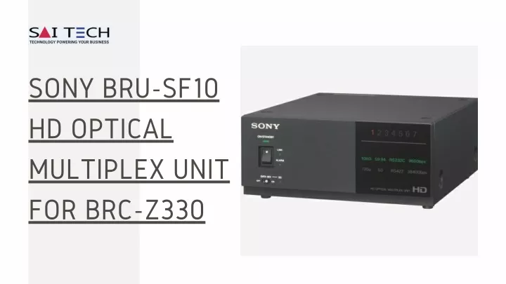 sony bru sf10 hd optical multiplex unit