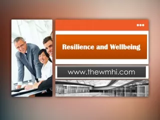 Resilience and Wellbeing