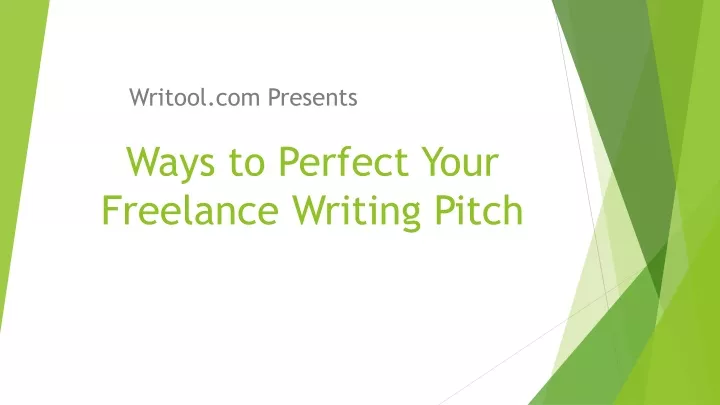 ways to perfect your freelance writing pitch