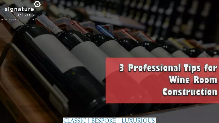 3 professional tips for wine room construction