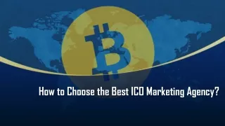 How to Choose the Best ICO Marketing Agency?