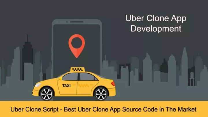 uber clone script best uber clone app source code in the market