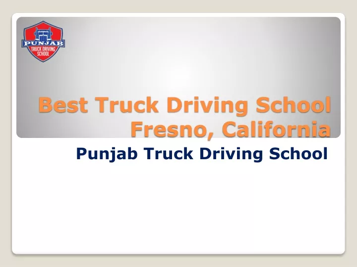 best truck driving school fresno california