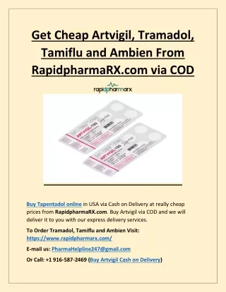 Get Cheap Artvigil, Tramadol, Tamiflu and Ambien From RapidpharmaRX.com via COD