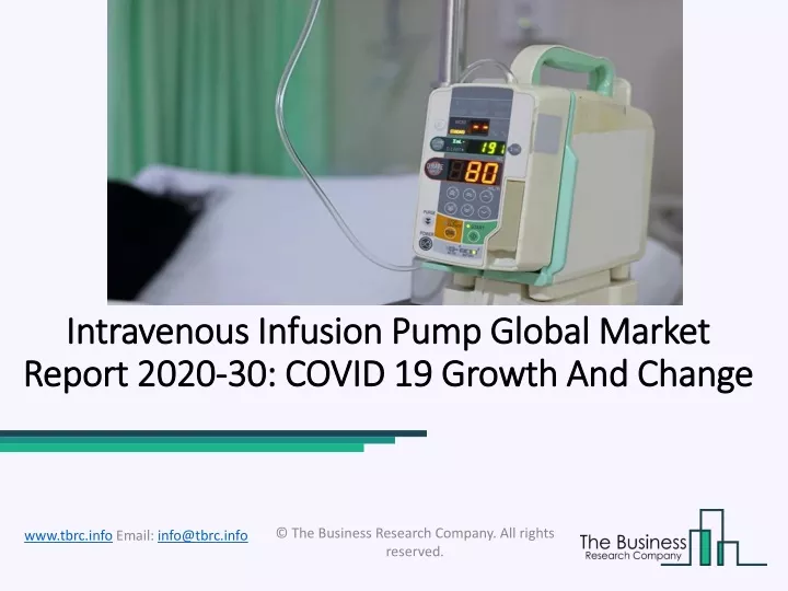 intravenous infusion pump global market report 2020 30 covid 19 growth and change