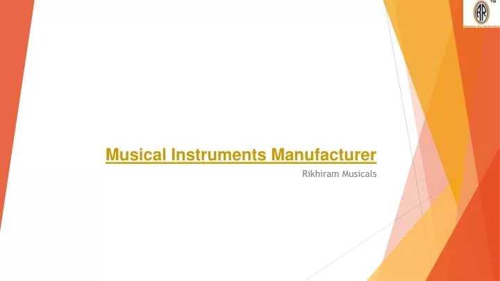 musical instruments manufacturer