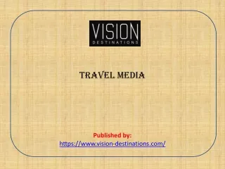 Travel media