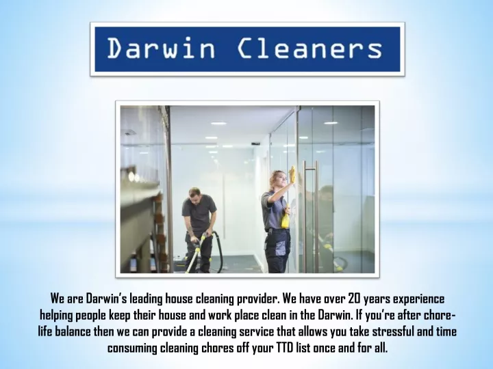 we are darwin s leading house cleaning provider